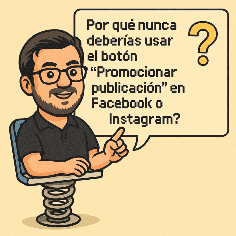 ¿Por qué nunca deberías usar el botón “Promocionar publicación” en Facebook o&nbsp;Instagram?